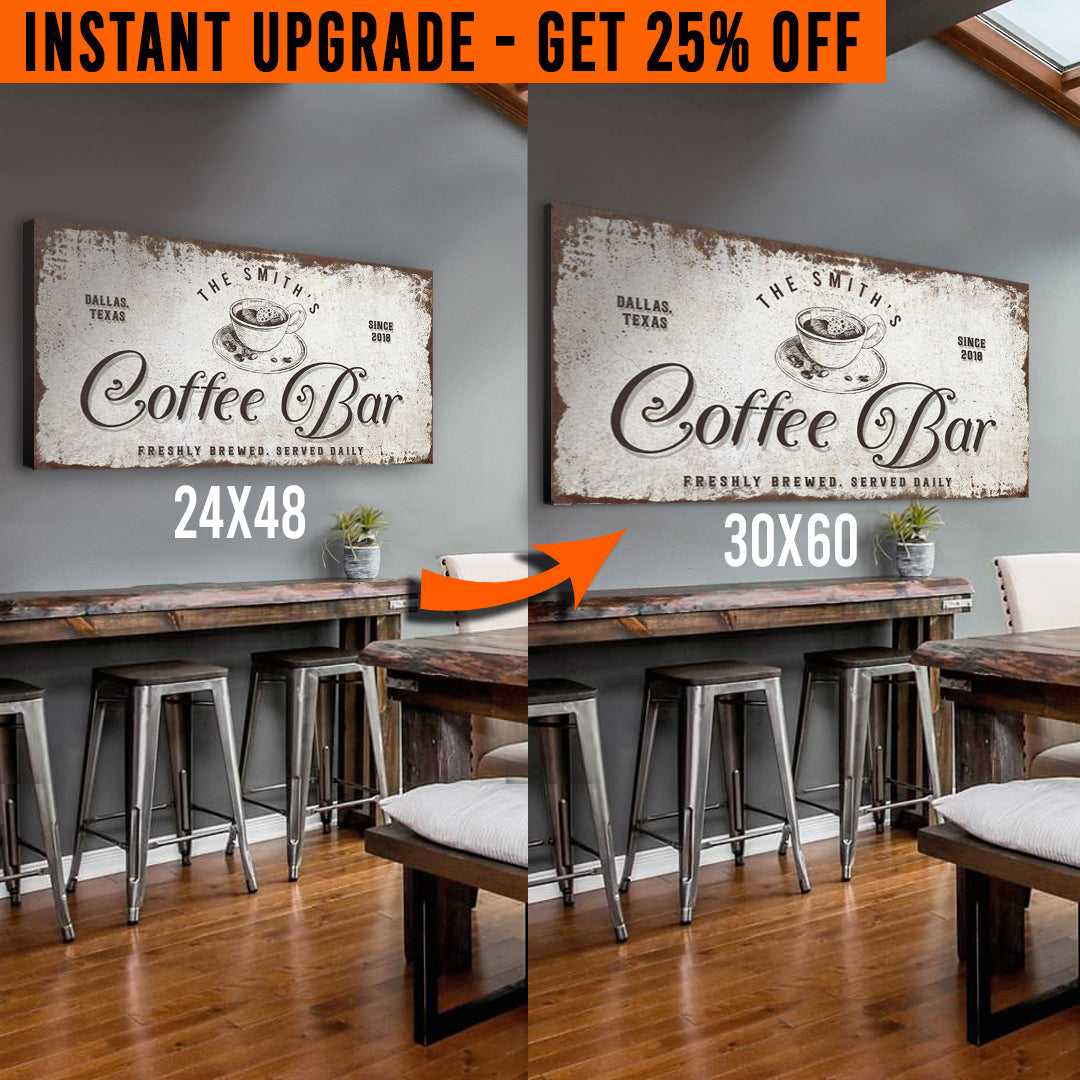Upgrade Your 48x24 Inches 'Coffee Bar' Style 1 Canvas To 60x30 Inches on sale at MyriadMart