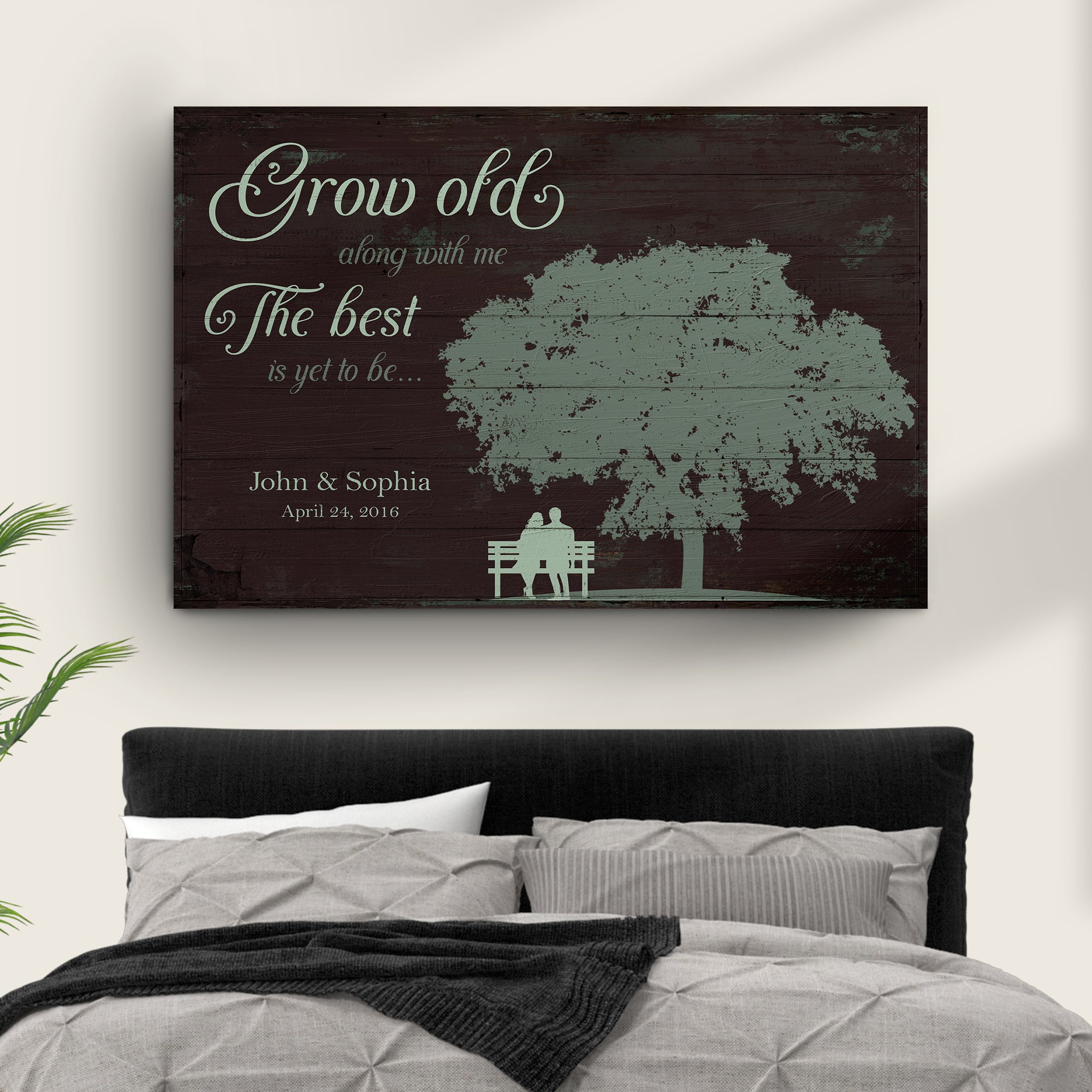 Grow Old Along With Me, The Best Is Yet To Be Sign on sale at MyriadMart