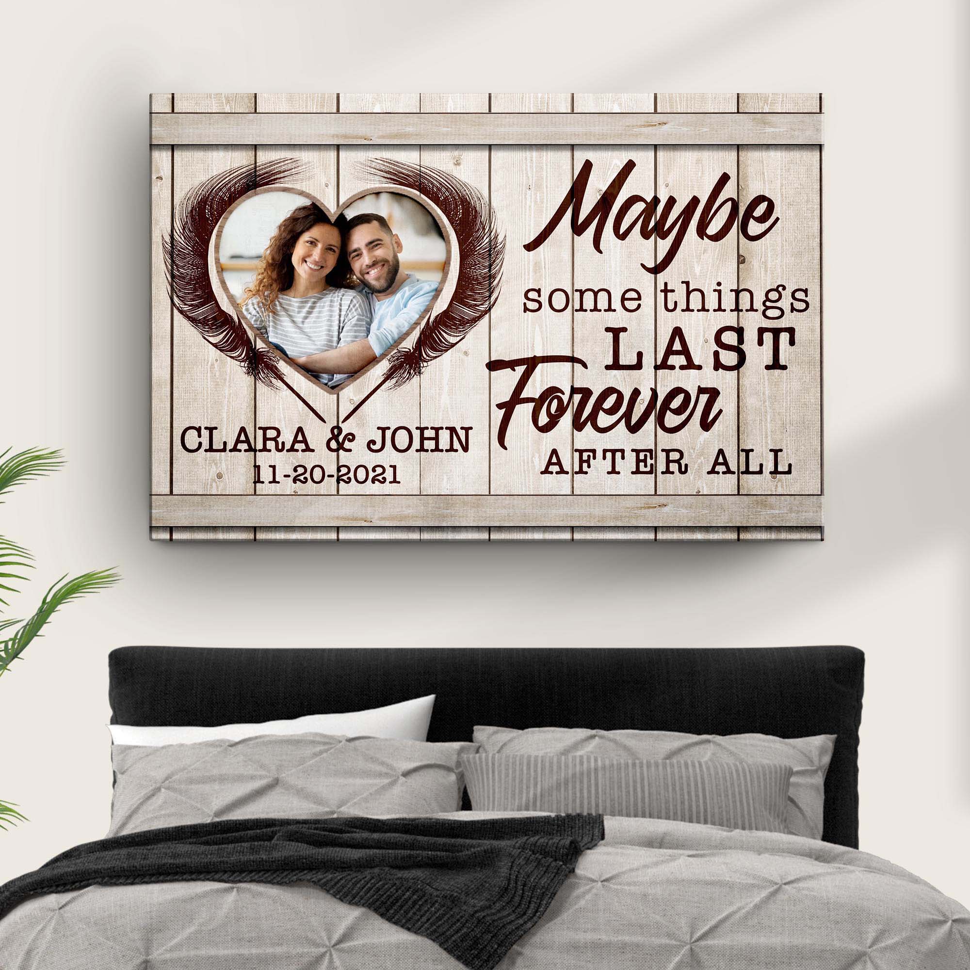 Maybe Some Things Last Forever After All Sign II on sale at MyriadMart