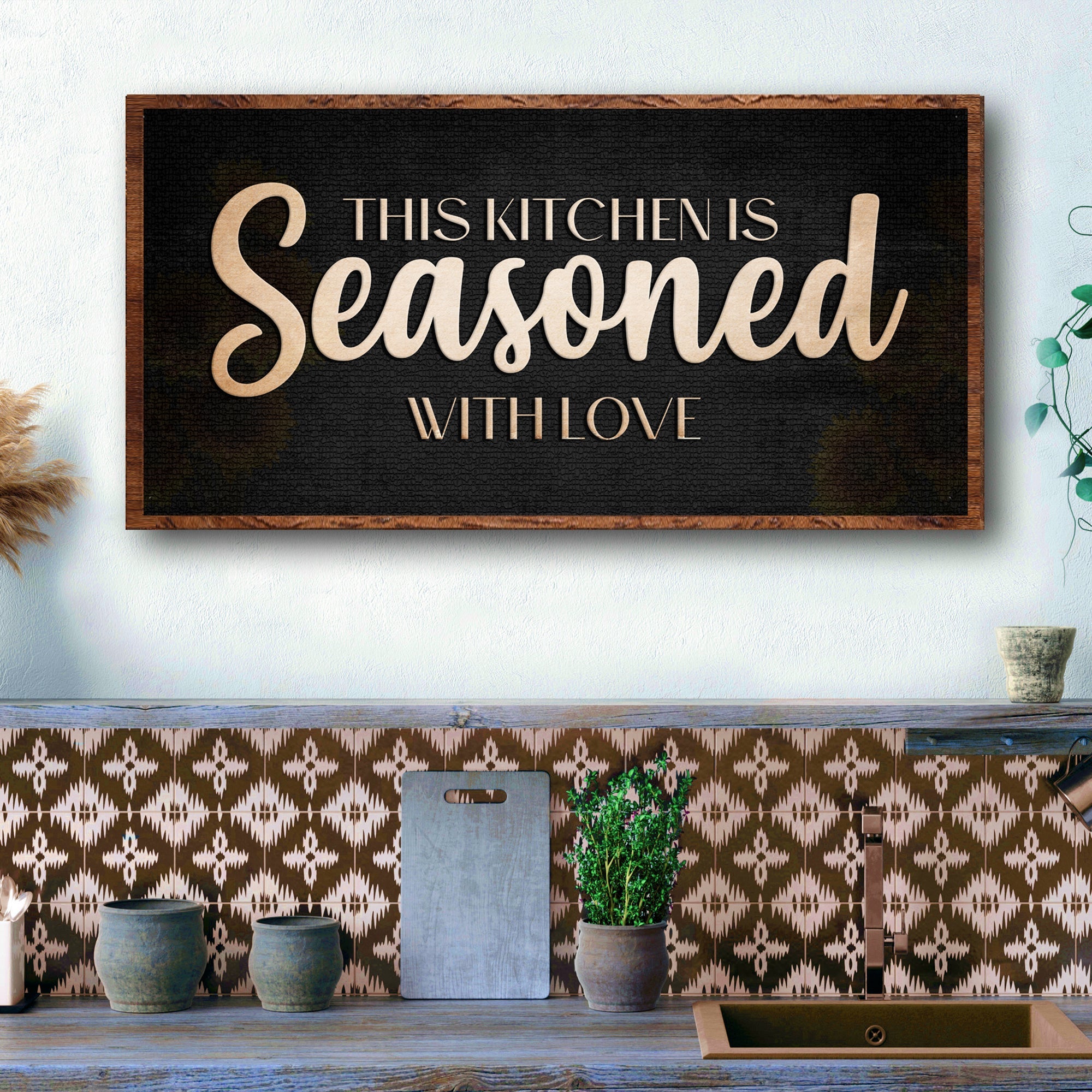 This Kitchen Is Seasoned With Love Sign on sale at MyriadMart