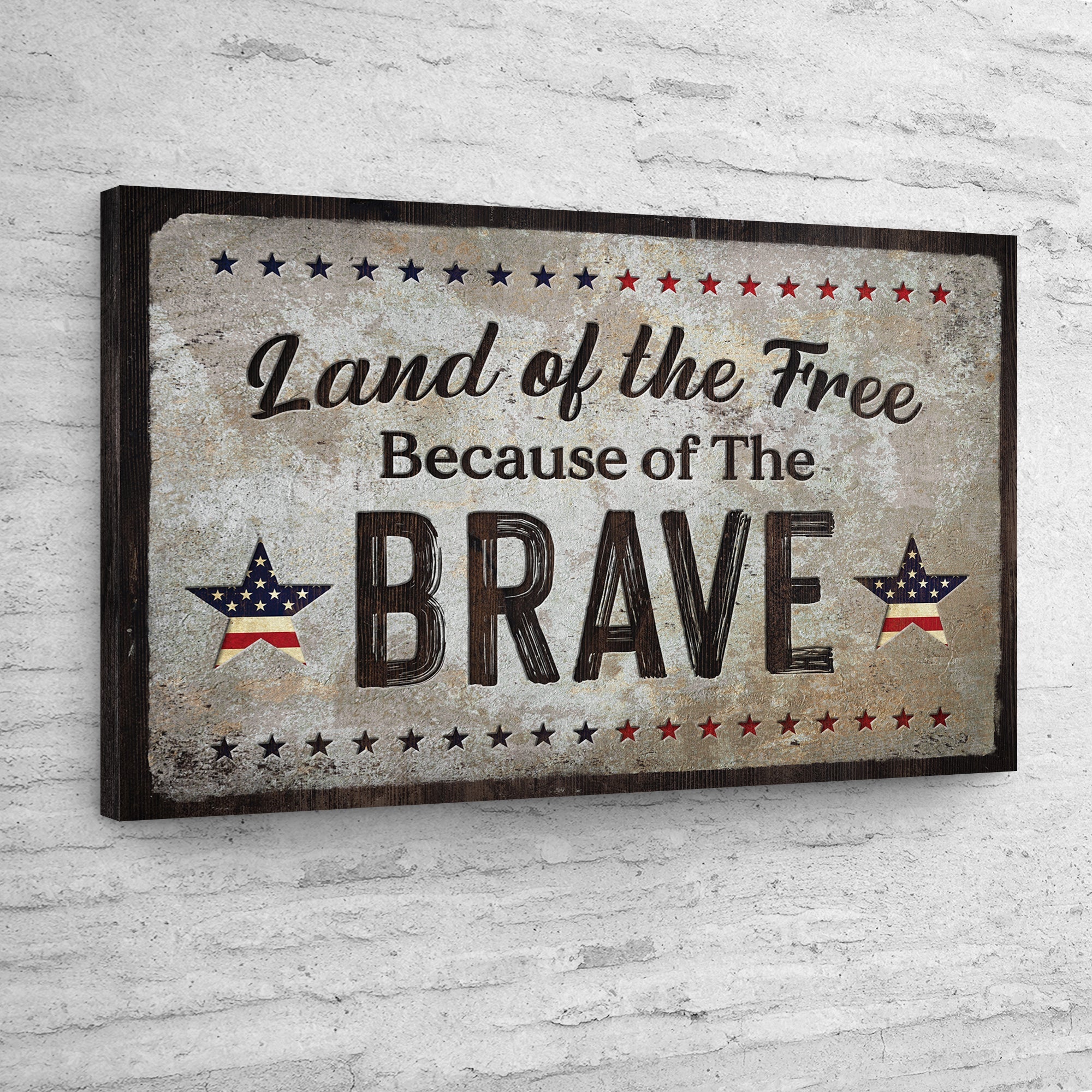 Land Of The Free Because Of The Brave Sign on sale at MyriadMart