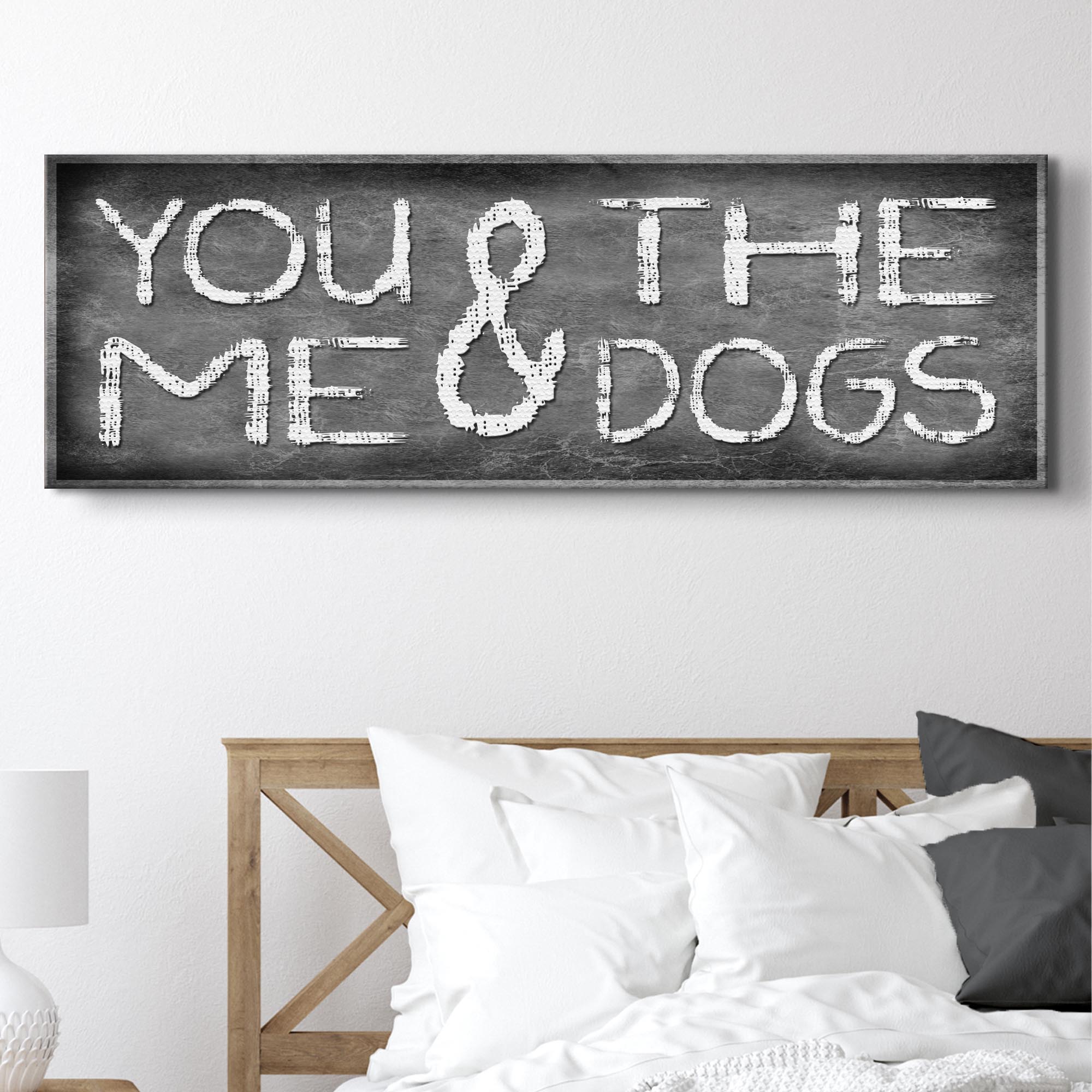 You And Me And The Dogs Sign II on sale at MyriadMart