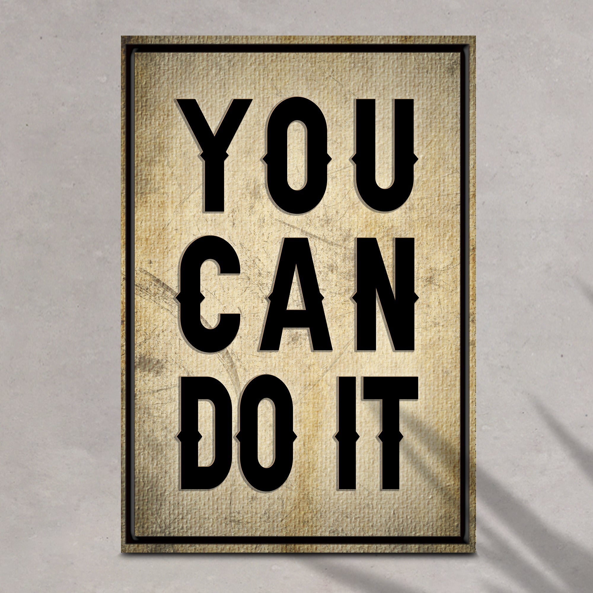 You Can Do It Sign II on sale at MyriadMart
