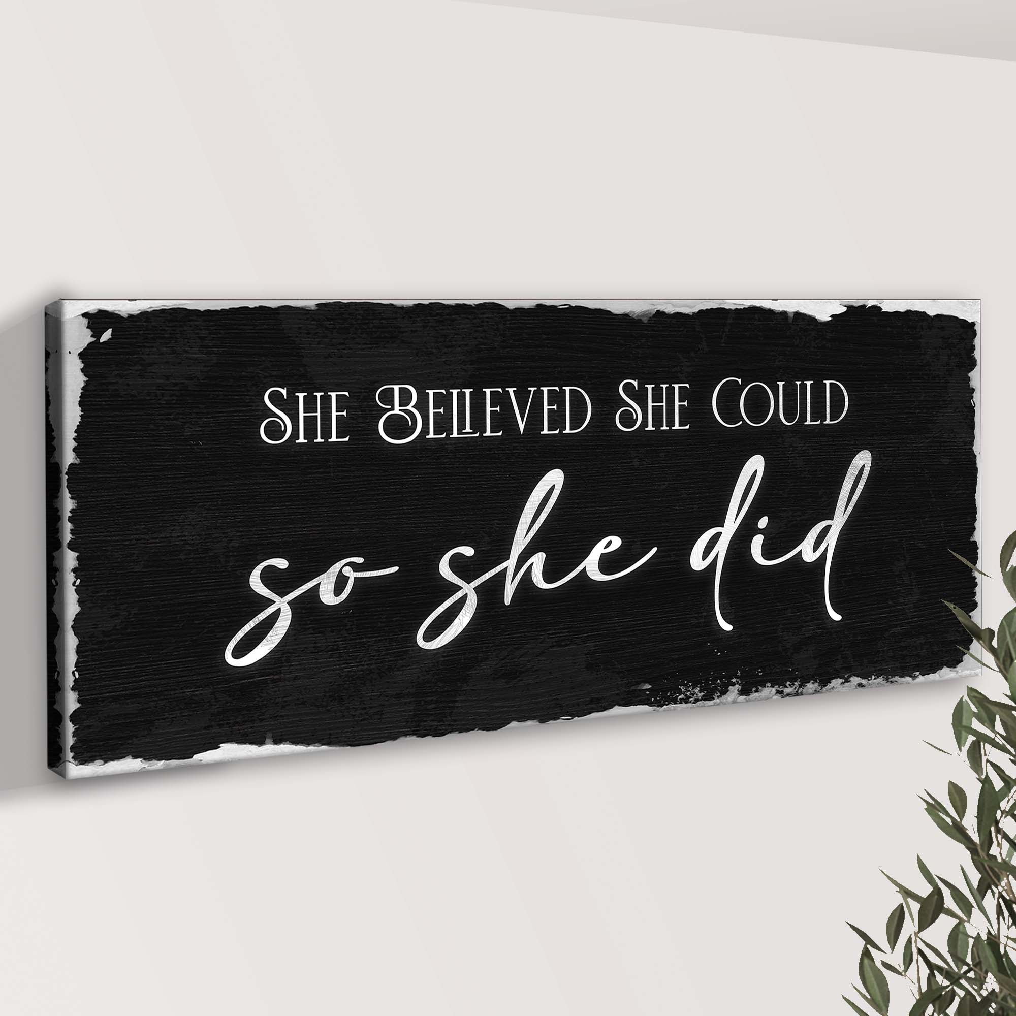 She Believed She Could So She Did Sign III on sale at MyriadMart