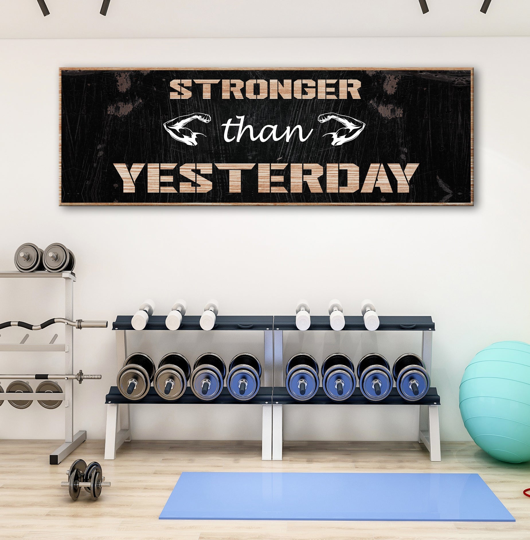 Stronger Than Yesterday Sign on sale at MyriadMart