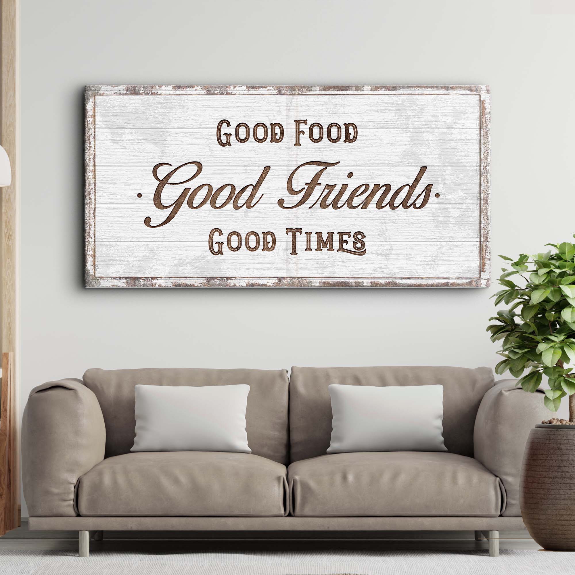 Good Food Good Friends Good Times Sign on sale at MyriadMart
