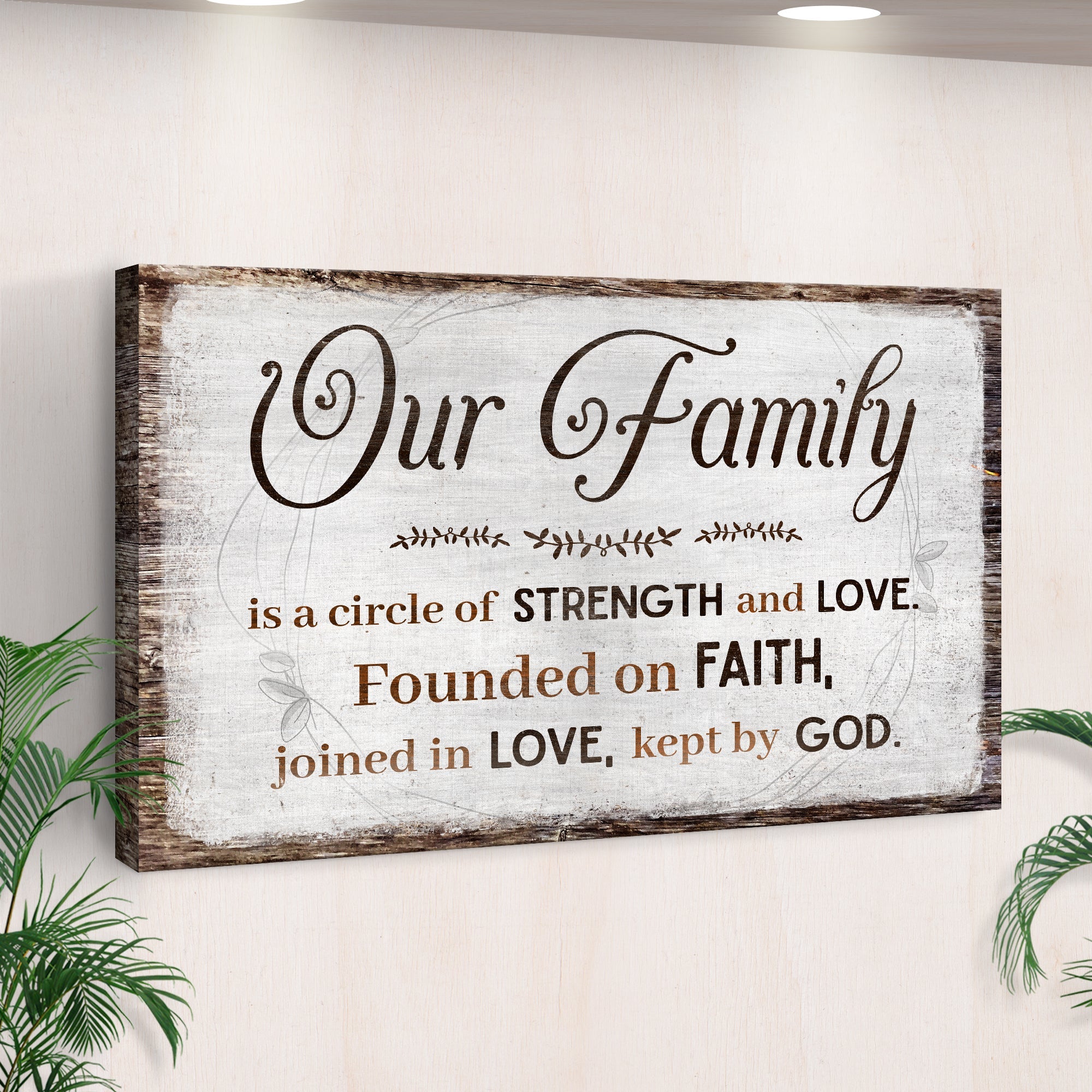 Family Is A Circle Of Strength And Love Sign II on sale at MyriadMart