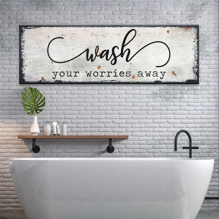 Wash Your Worries Away Sign on sale at MyriadMart