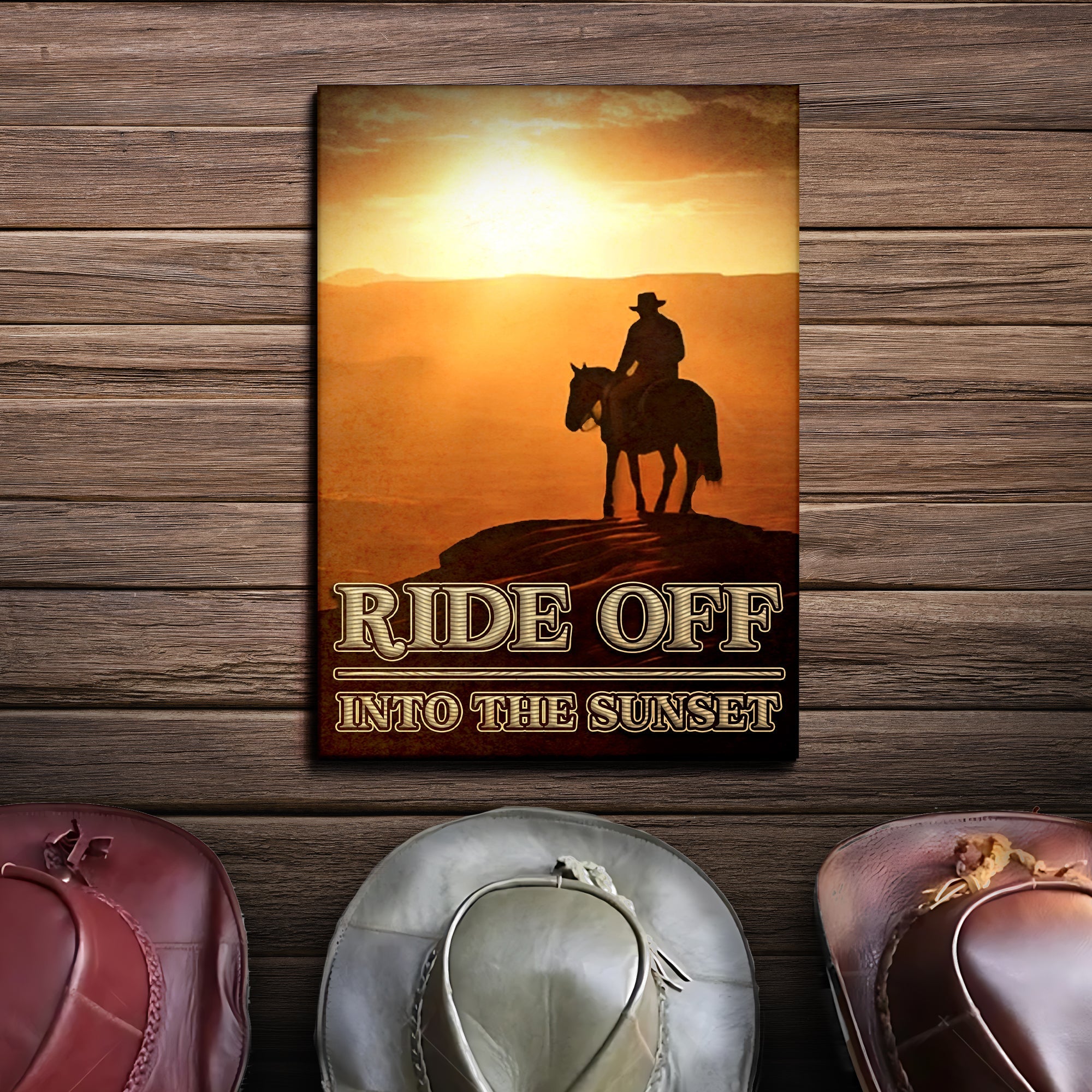 Ride Off Into The Sunset Western Sayings For Signs on sale at MyriadMart