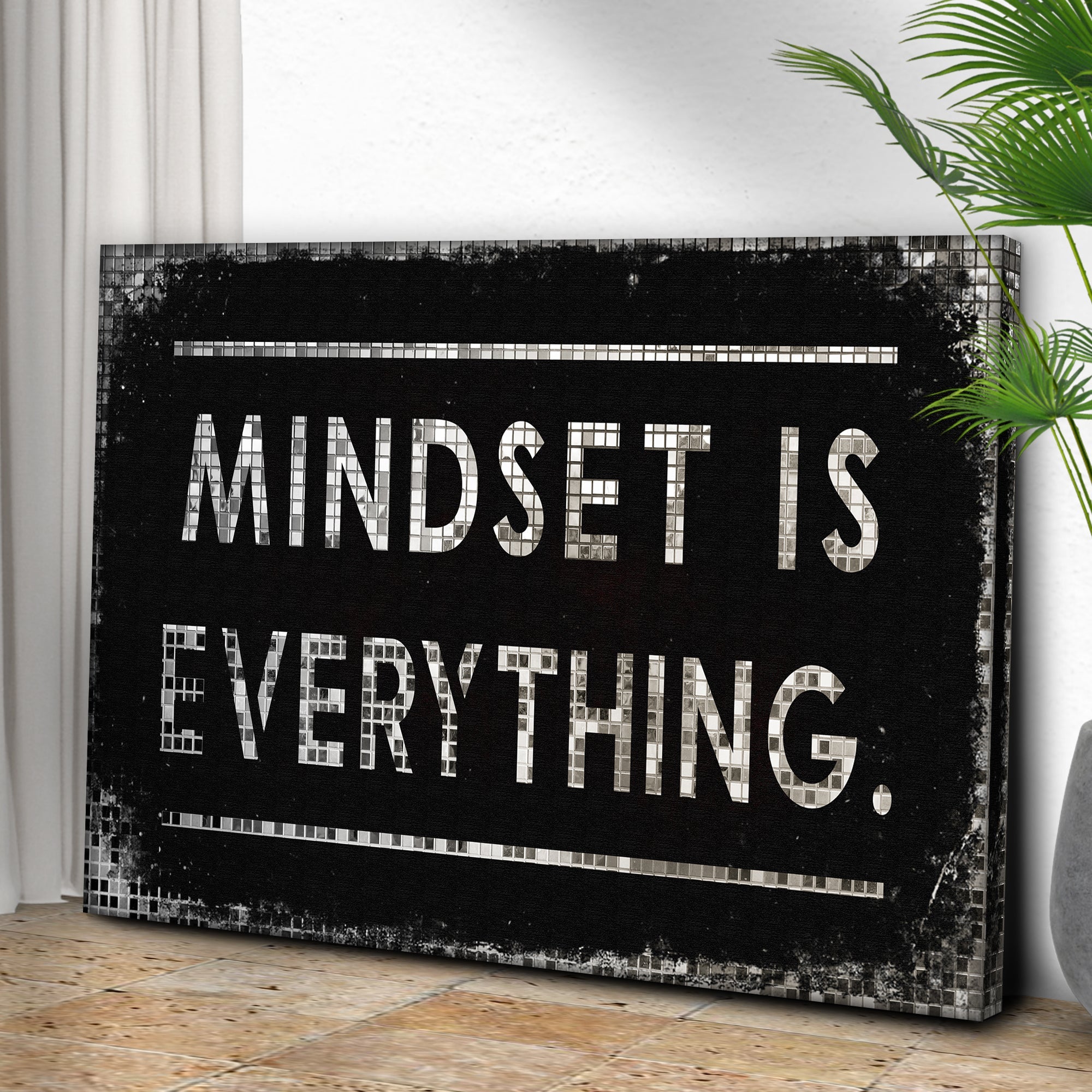 Mindset Is Everything Sign on sale at MyriadMart