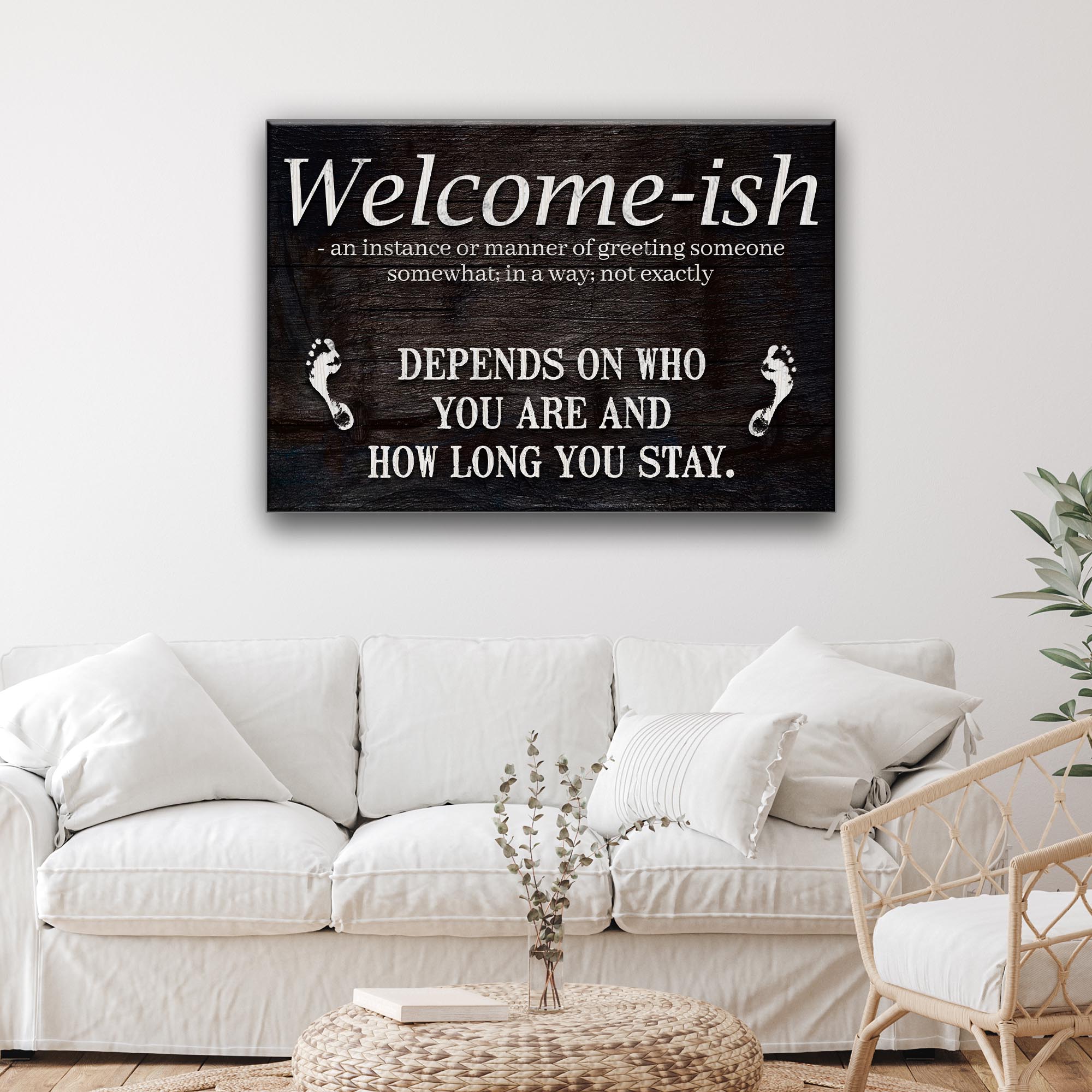 Welcome-ish Funny Home Sign on sale at MyriadMart