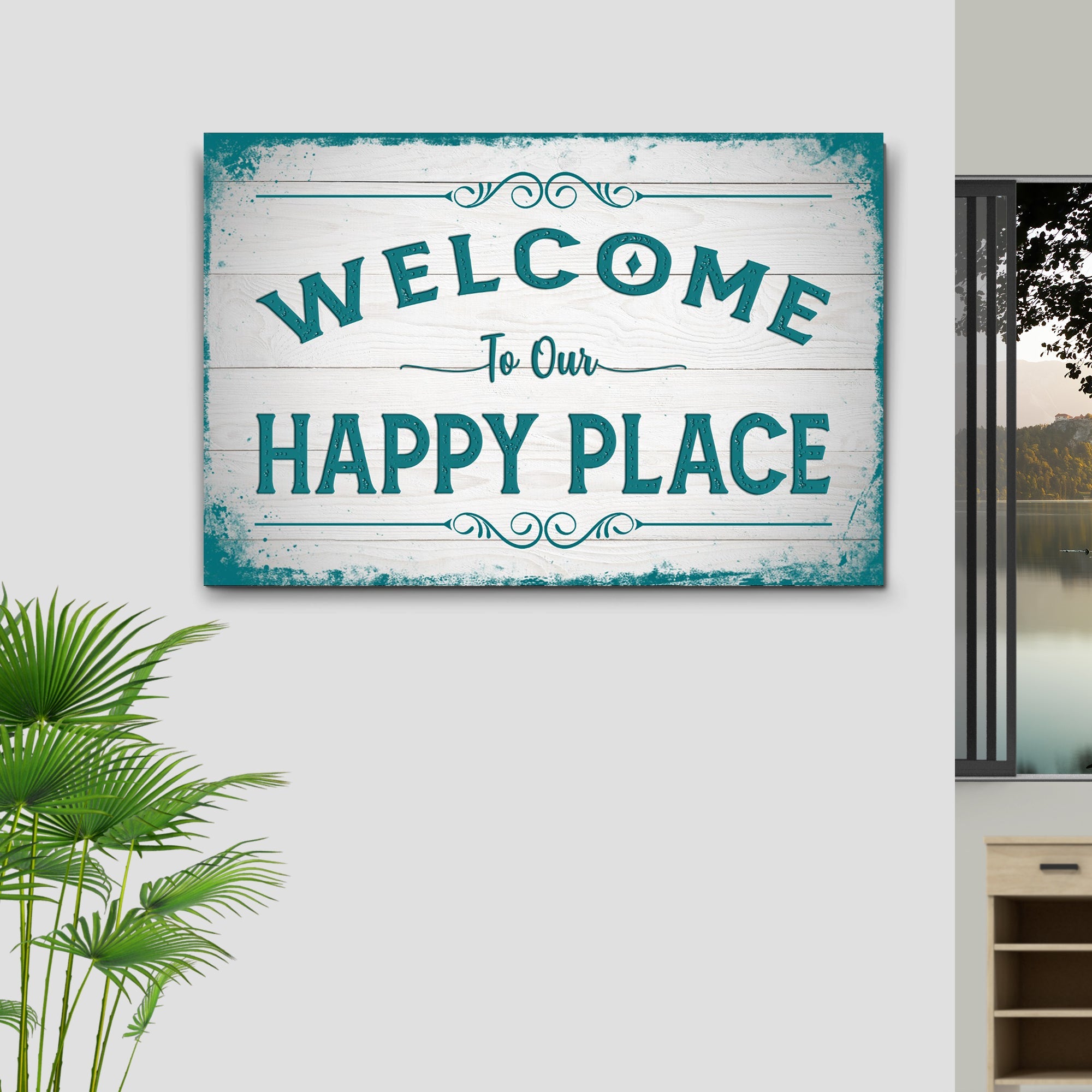 Welcome To Our Happy Place Sign II on sale at MyriadMart
