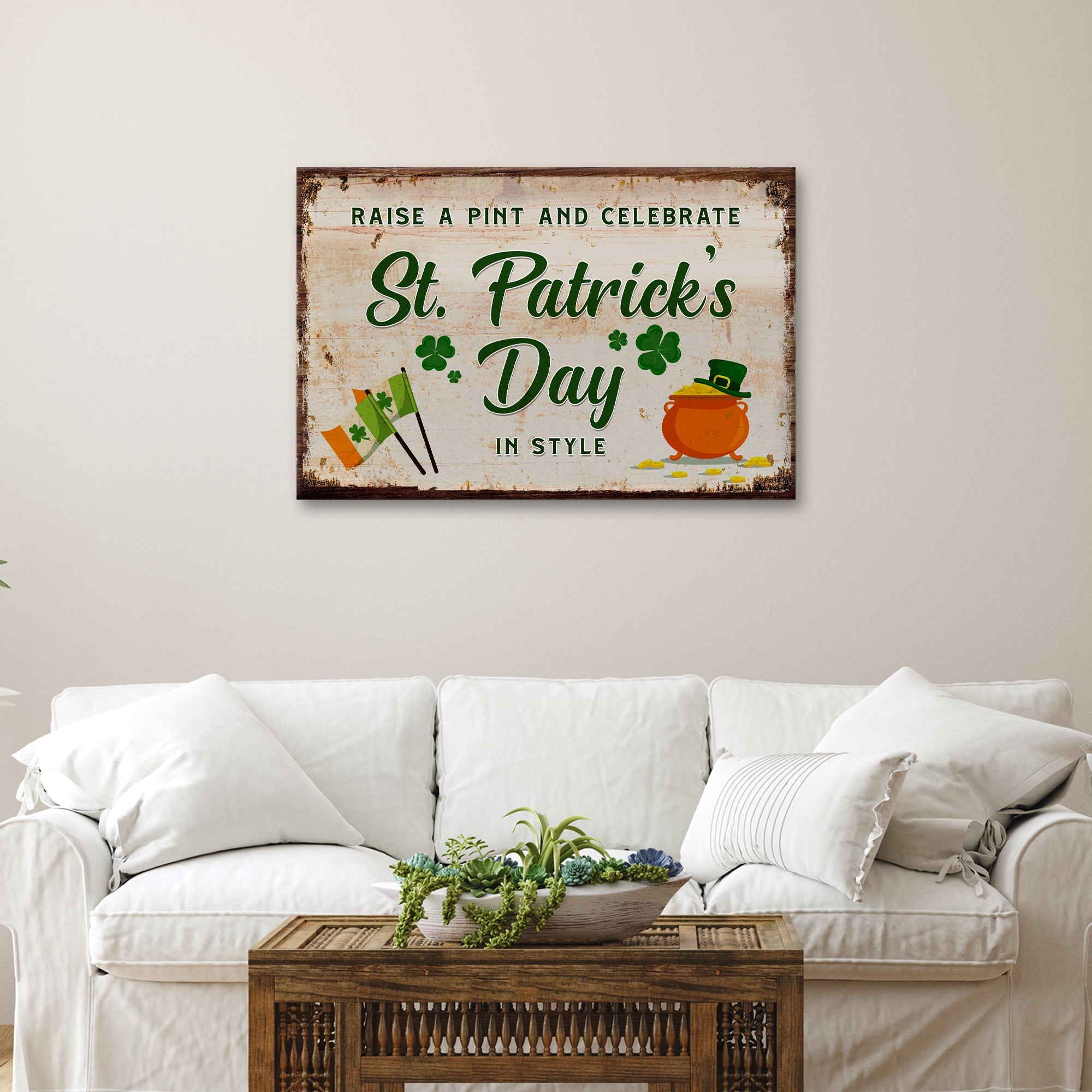 Raise A Pint And Celebrate St. Patrick's Day In Style Sign on sale at MyriadMart
