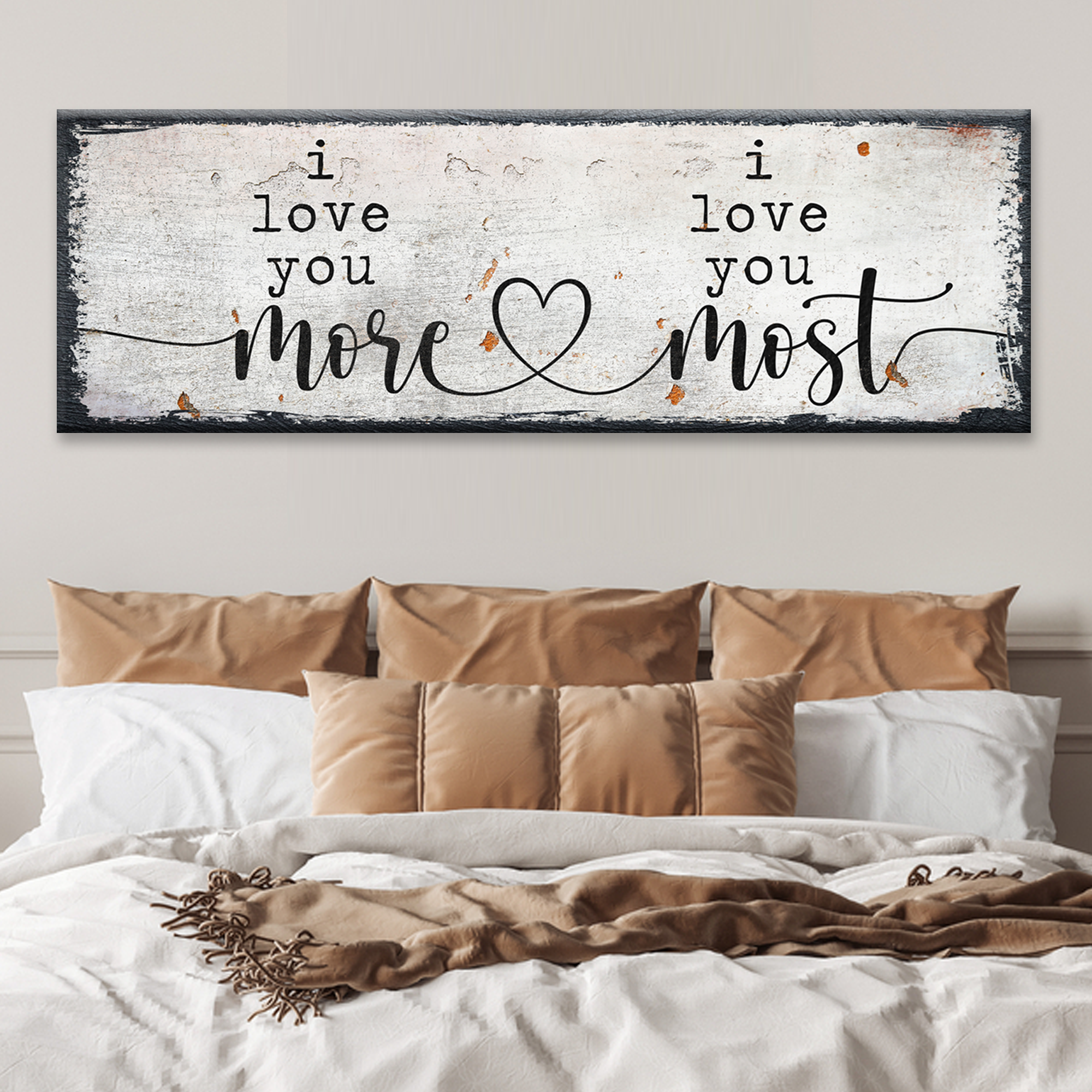 I Love You More I Love You Most Sign II on sale at MyriadMart