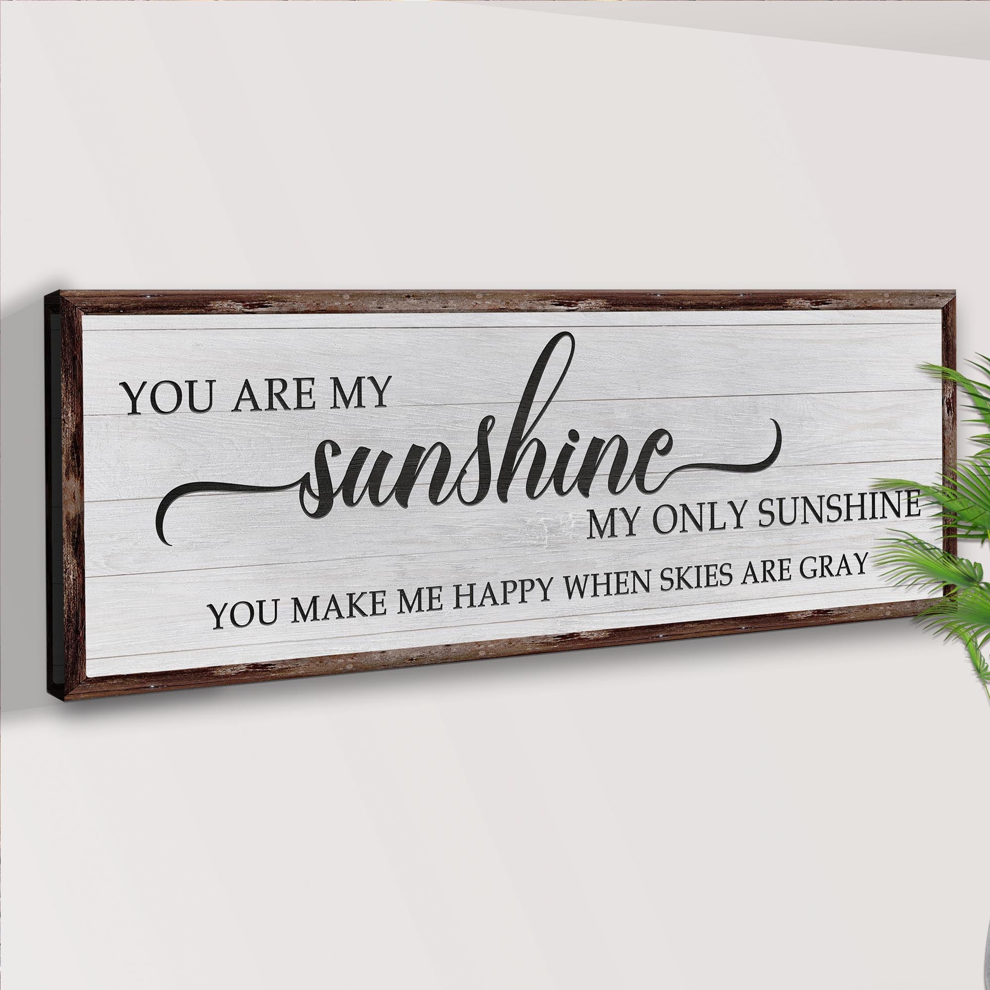 You Are My Sunshine Sign IV on sale at MyriadMart