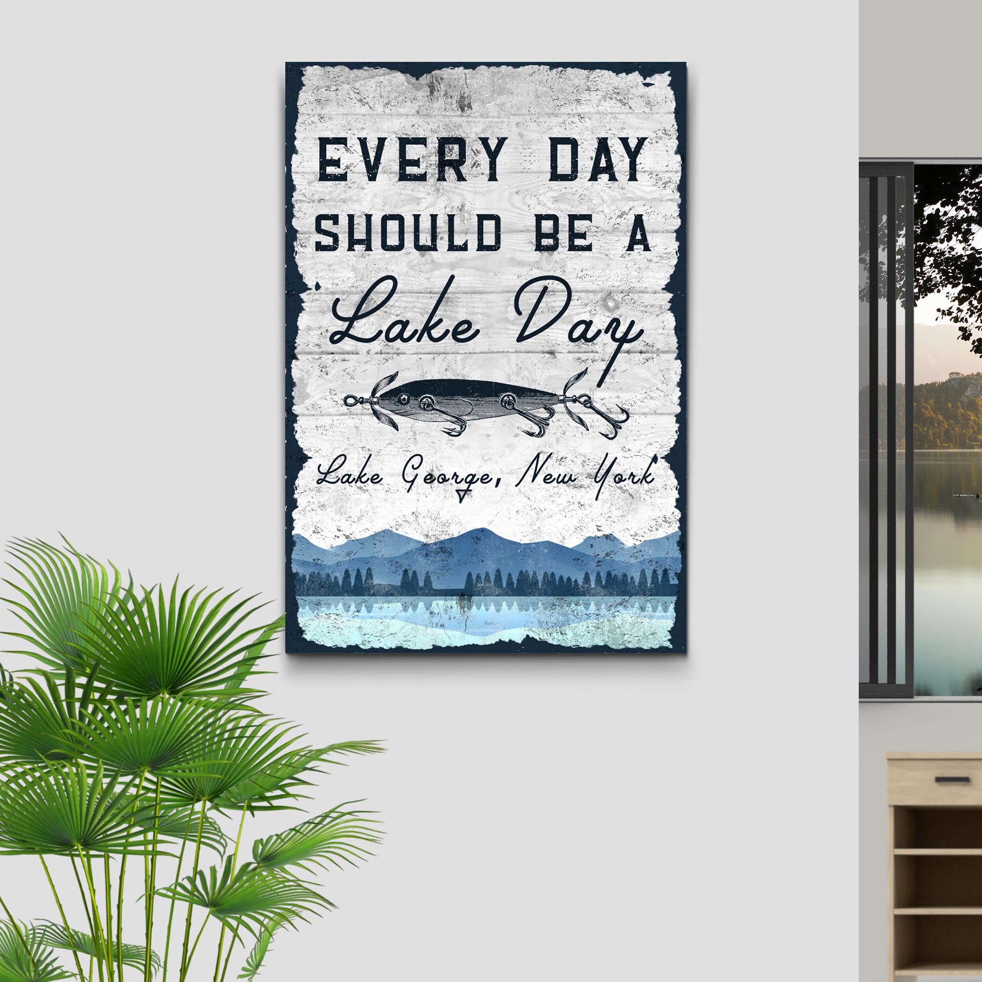 Every Day Should Be A Lake Day Sign on sale at MyriadMart