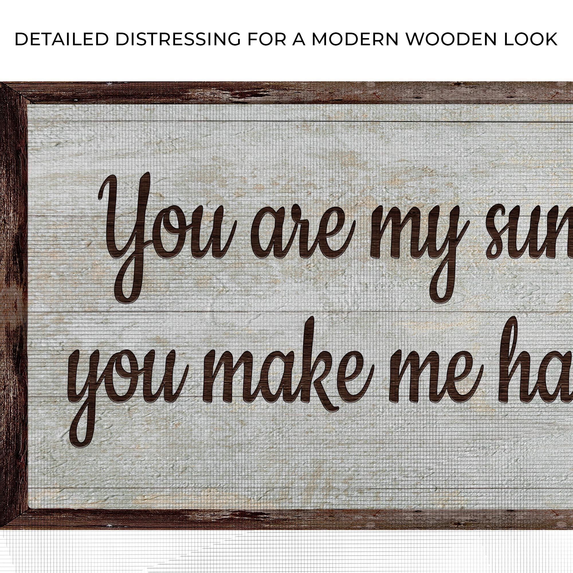 You Are My Sunshine Sign III on sale at MyriadMart