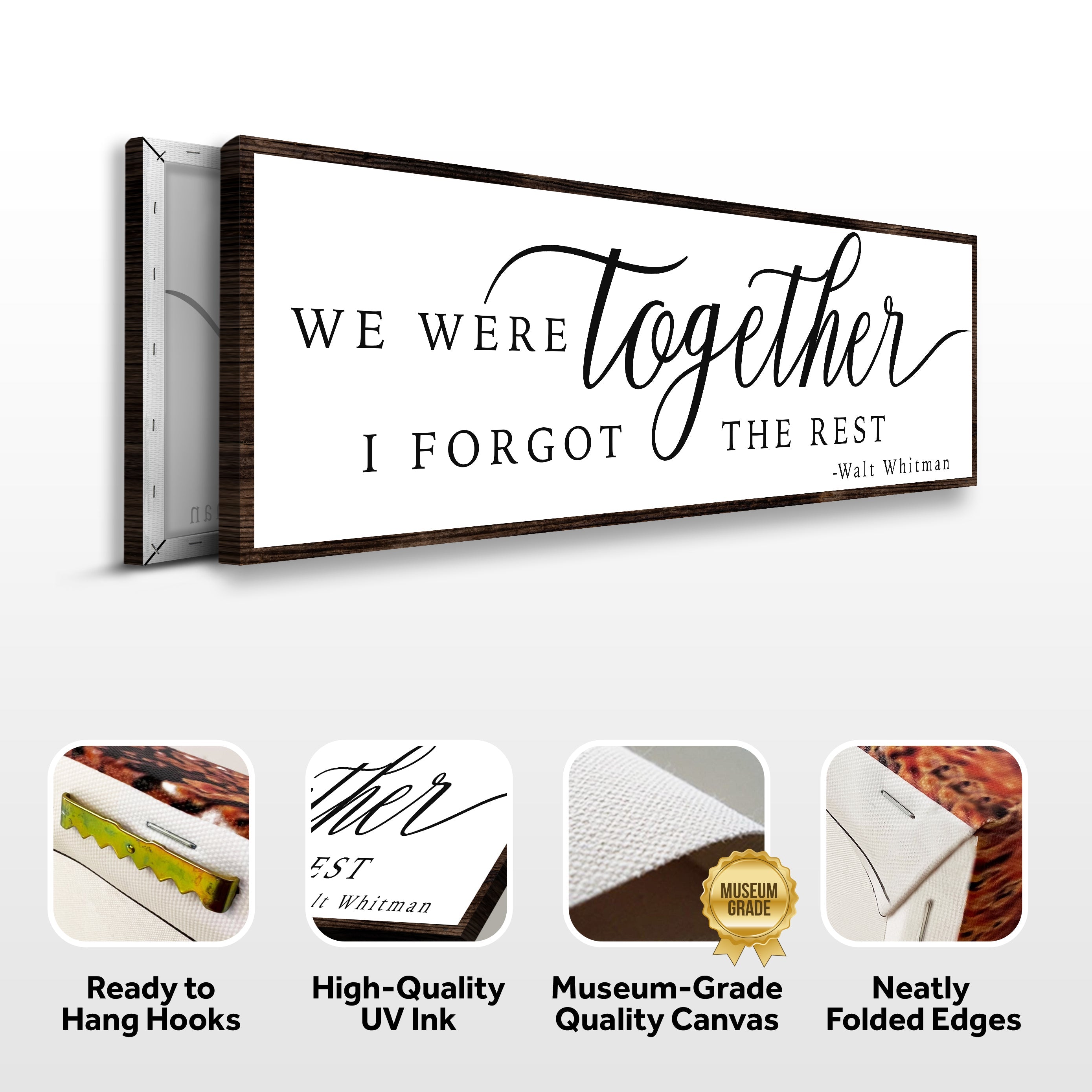 We Were Together, I Forgot The Rest Sign II on sale at MyriadMart