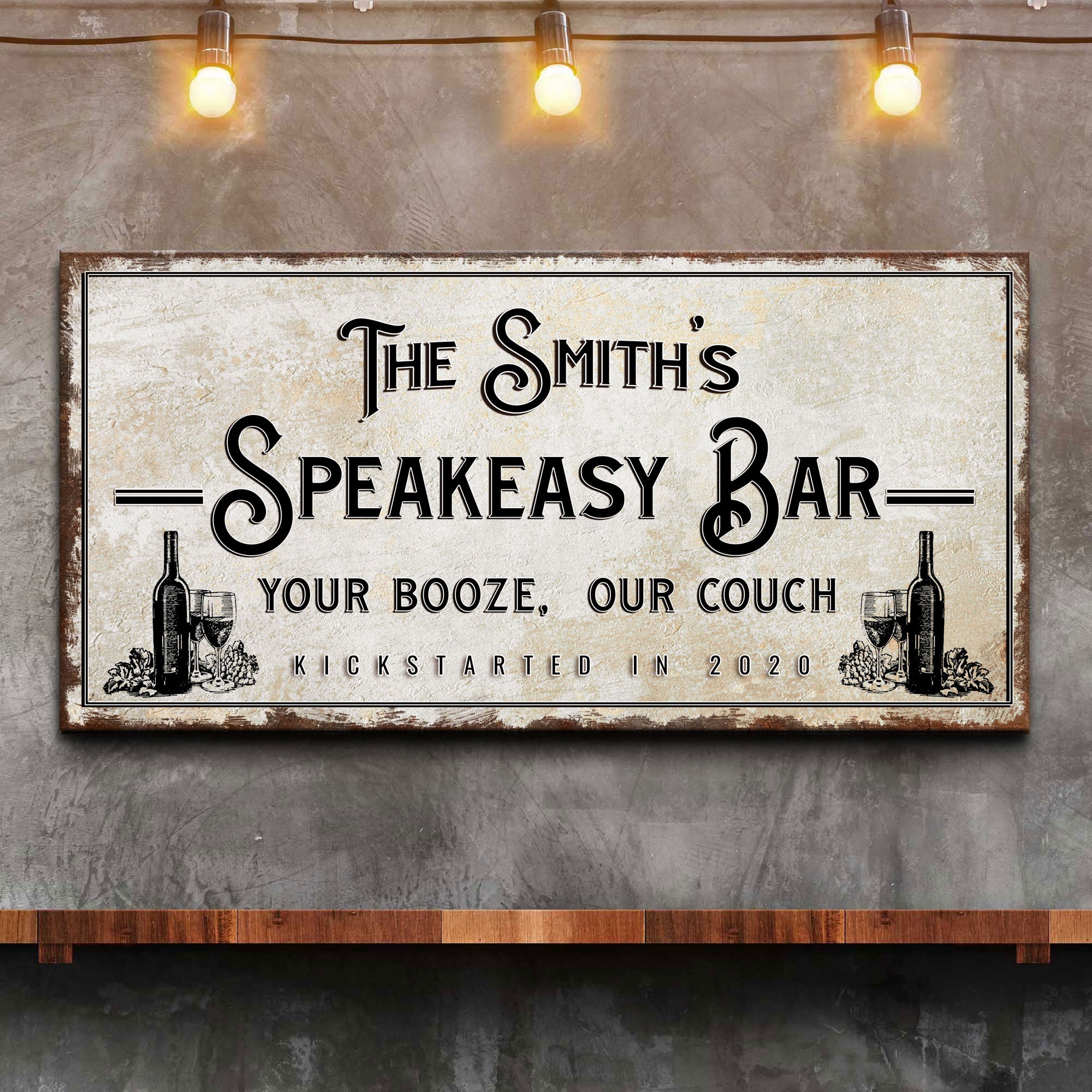 Speakeasy Your Booze Our Couch Bar Sign on sale at MyriadMart
