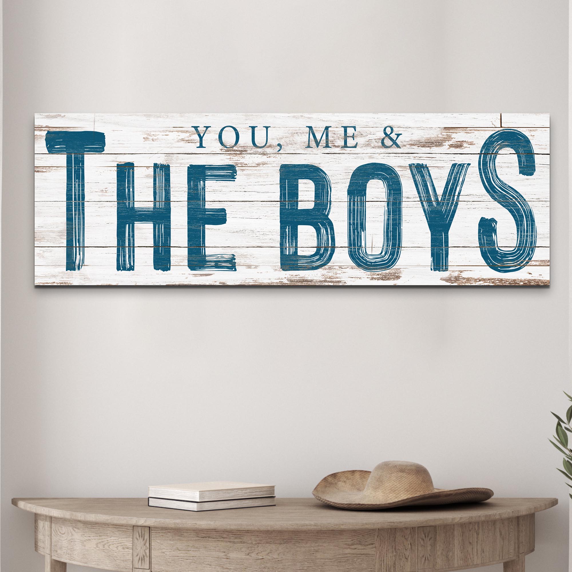 You, Me And The Boys Sign VIII on sale at MyriadMart