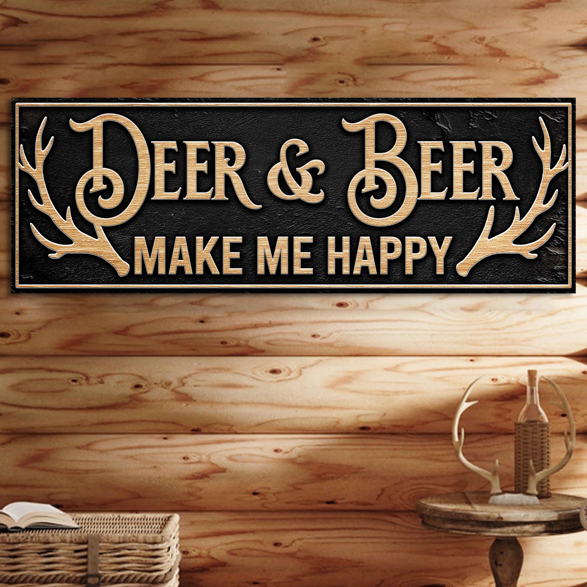 Deer And Beer Make Me Happy Hunting Sign on sale at MyriadMart