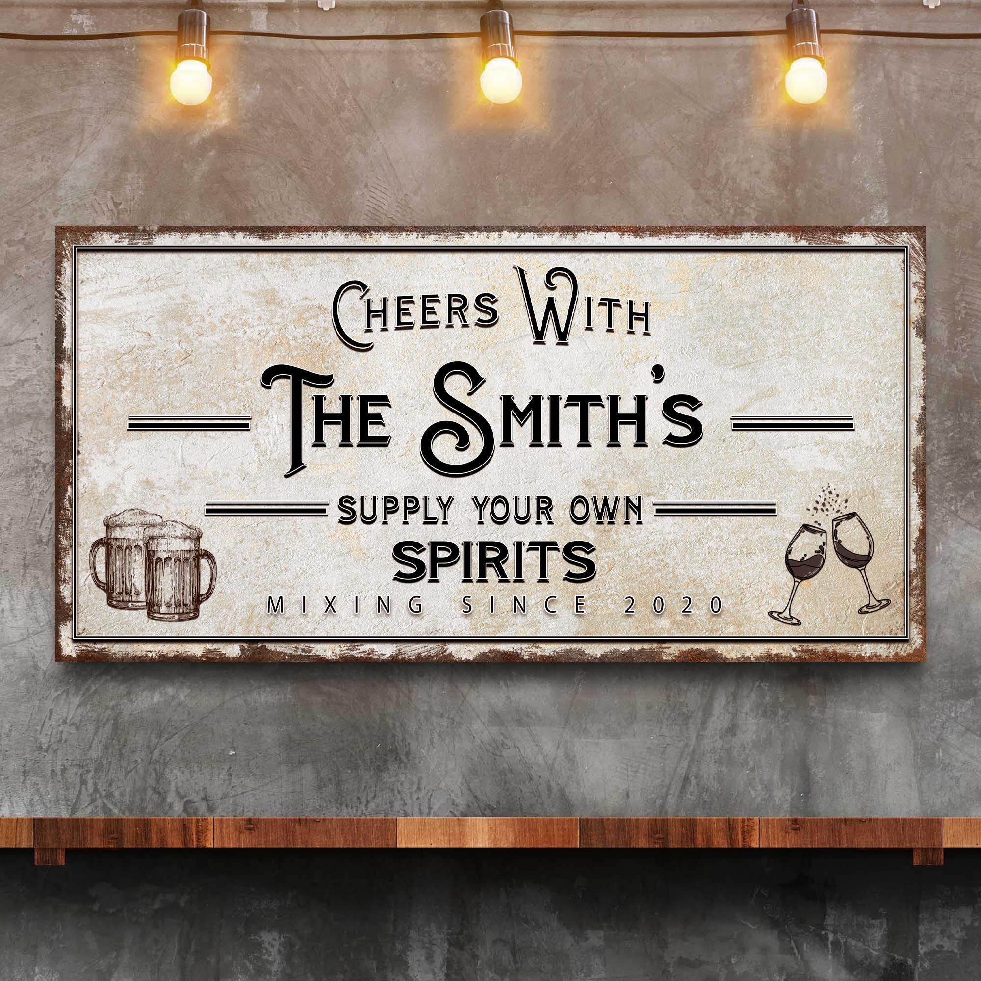 Supply Your Own Spirits Bar Sign on sale at MyriadMart