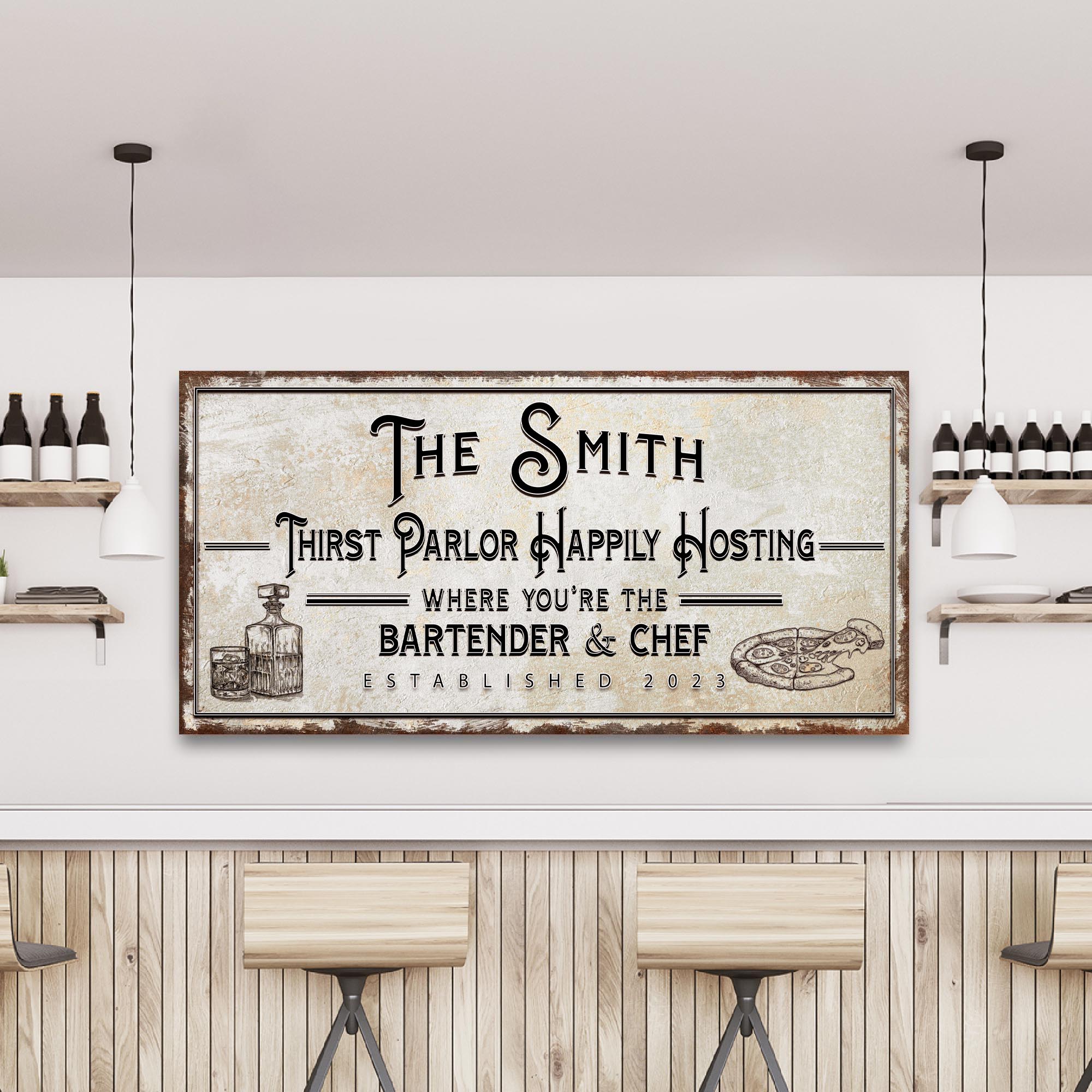 Family Thirst Parlor Happily Hosting Sign on sale at MyriadMart