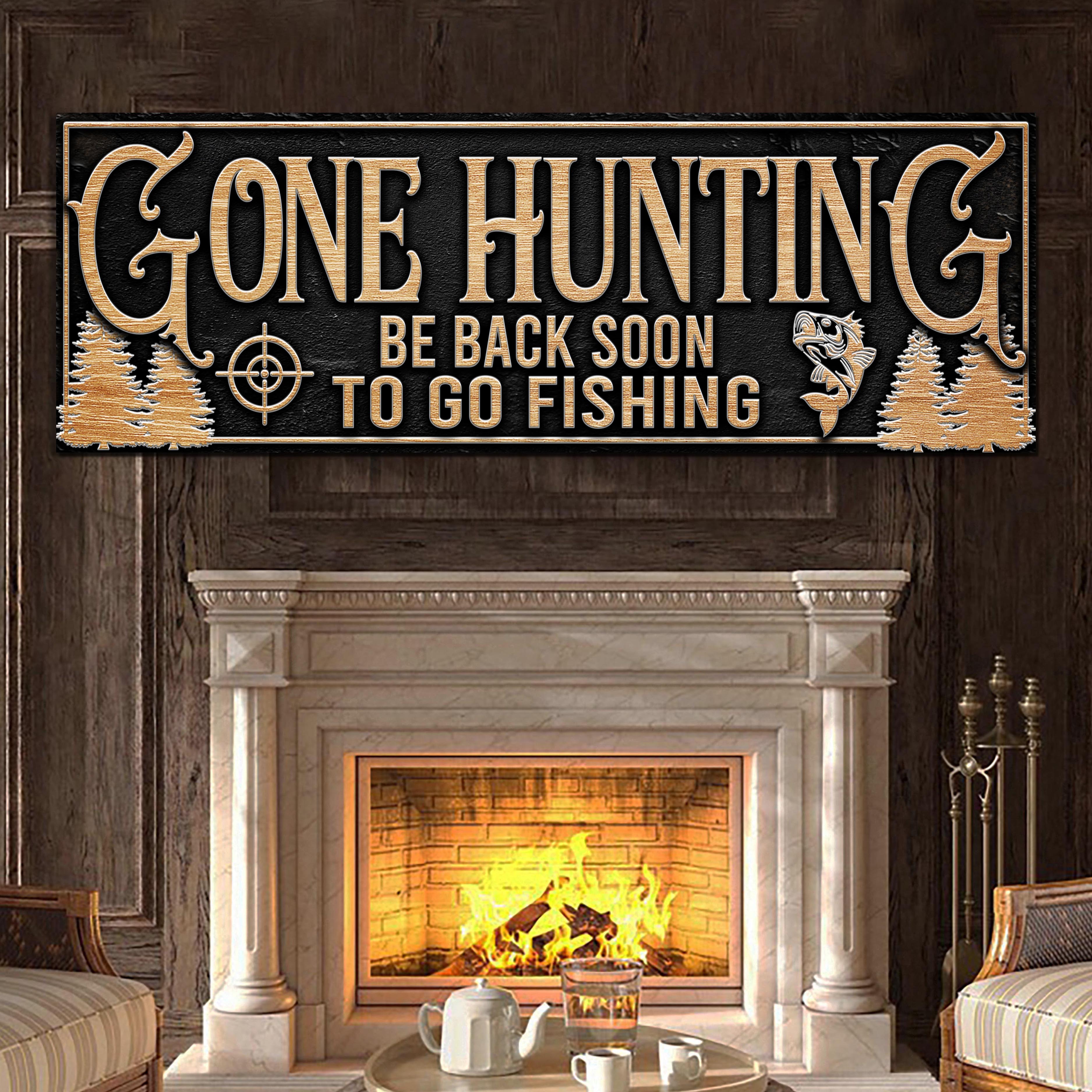 Gone Hunting Sign on sale at MyriadMart