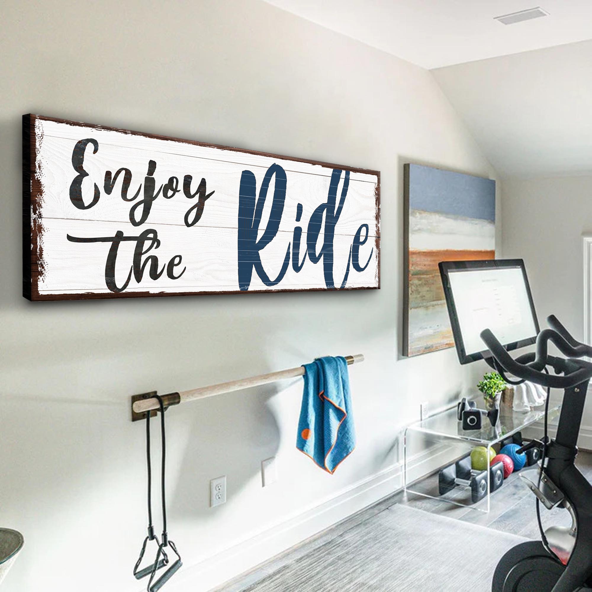 Enjoy The Ride Sign on sale at MyriadMart