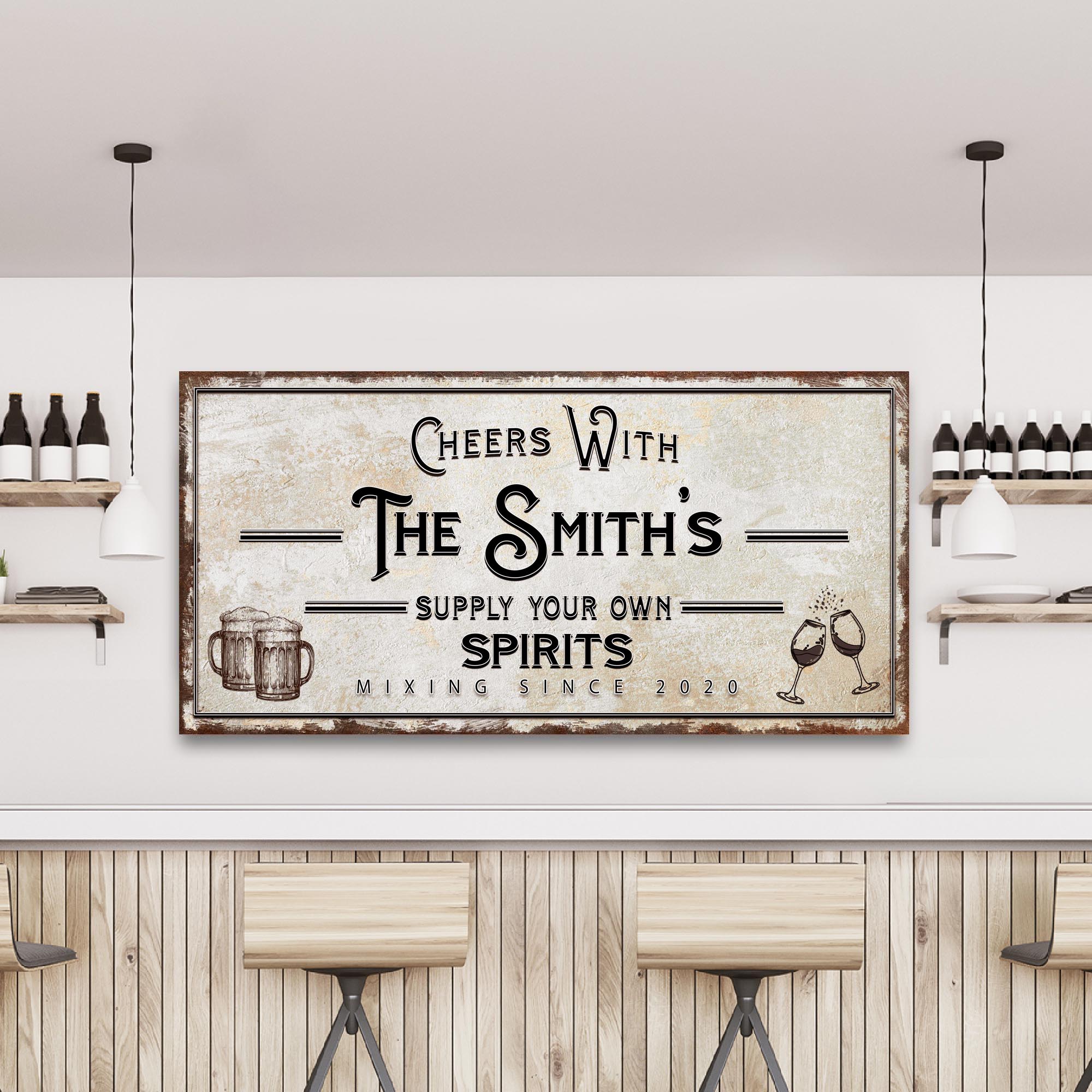 Supply Your Own Spirits Bar Sign on sale at MyriadMart