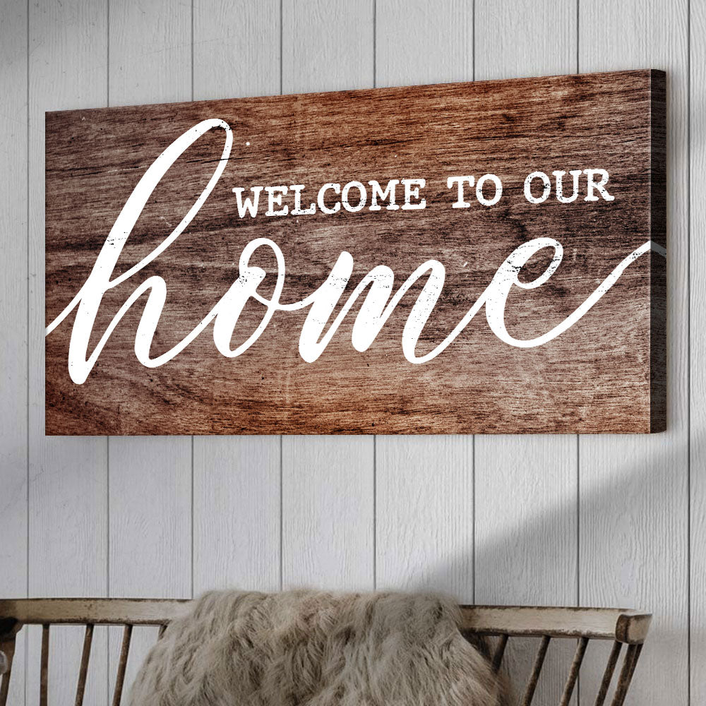 Welcome To Our Home Sign V on sale at MyriadMart