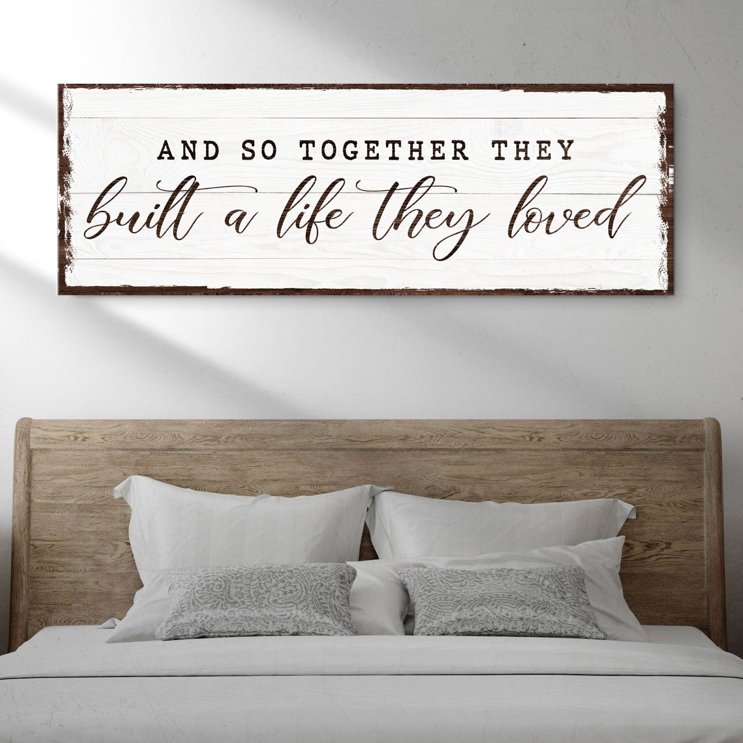And So Together They Built A Life They Loved Sign VI on sale at MyriadMart