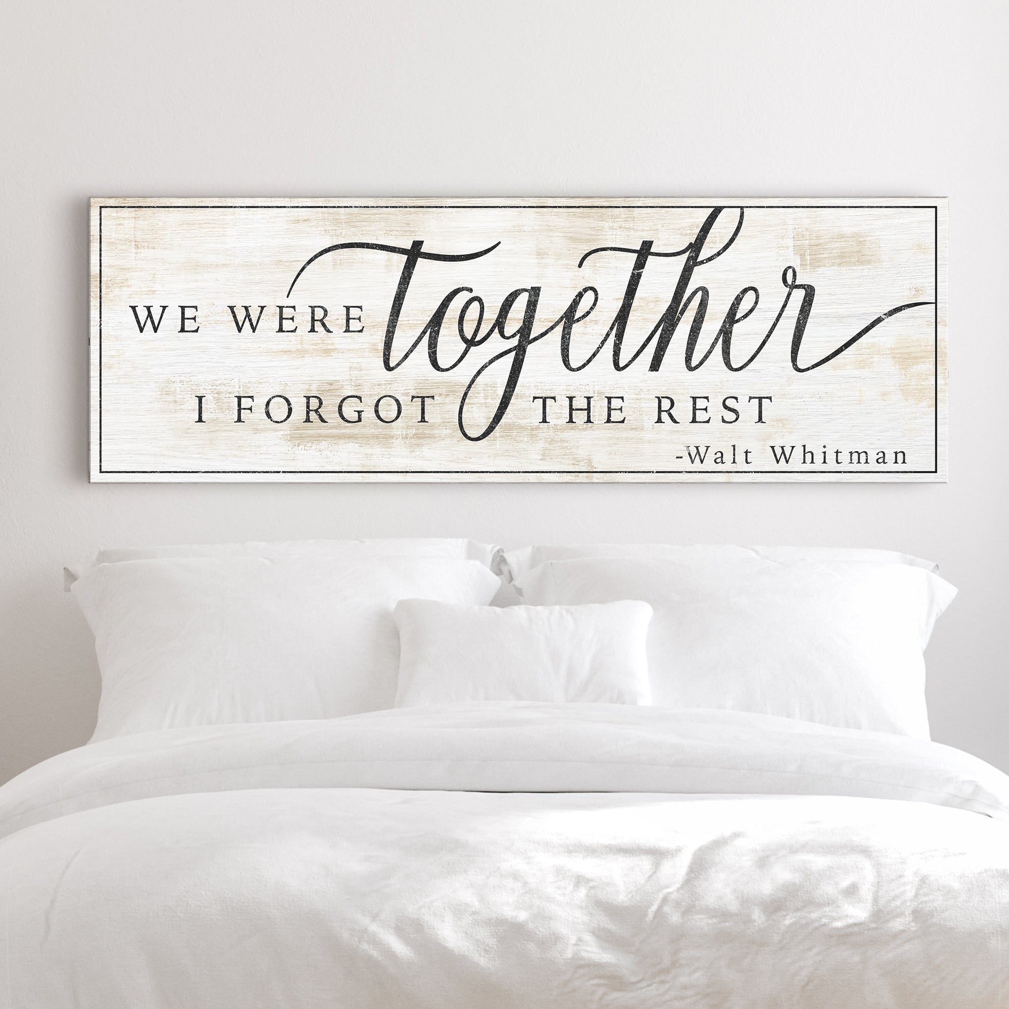 We Were Together, I Forgot The Rest Sign III on sale at MyriadMart