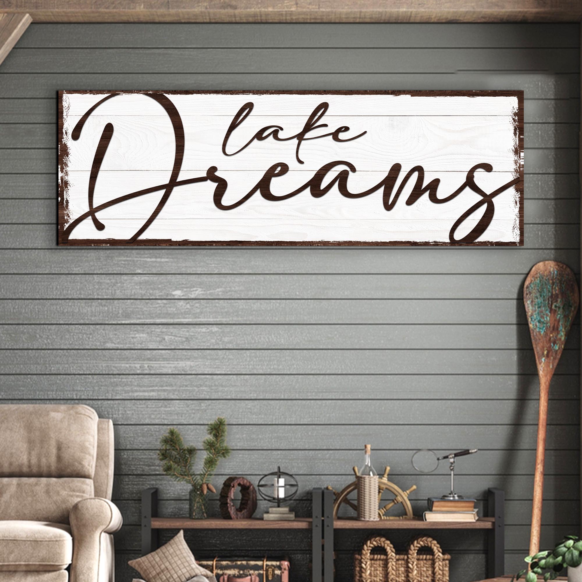 Lake Dreams Sign on sale at MyriadMart