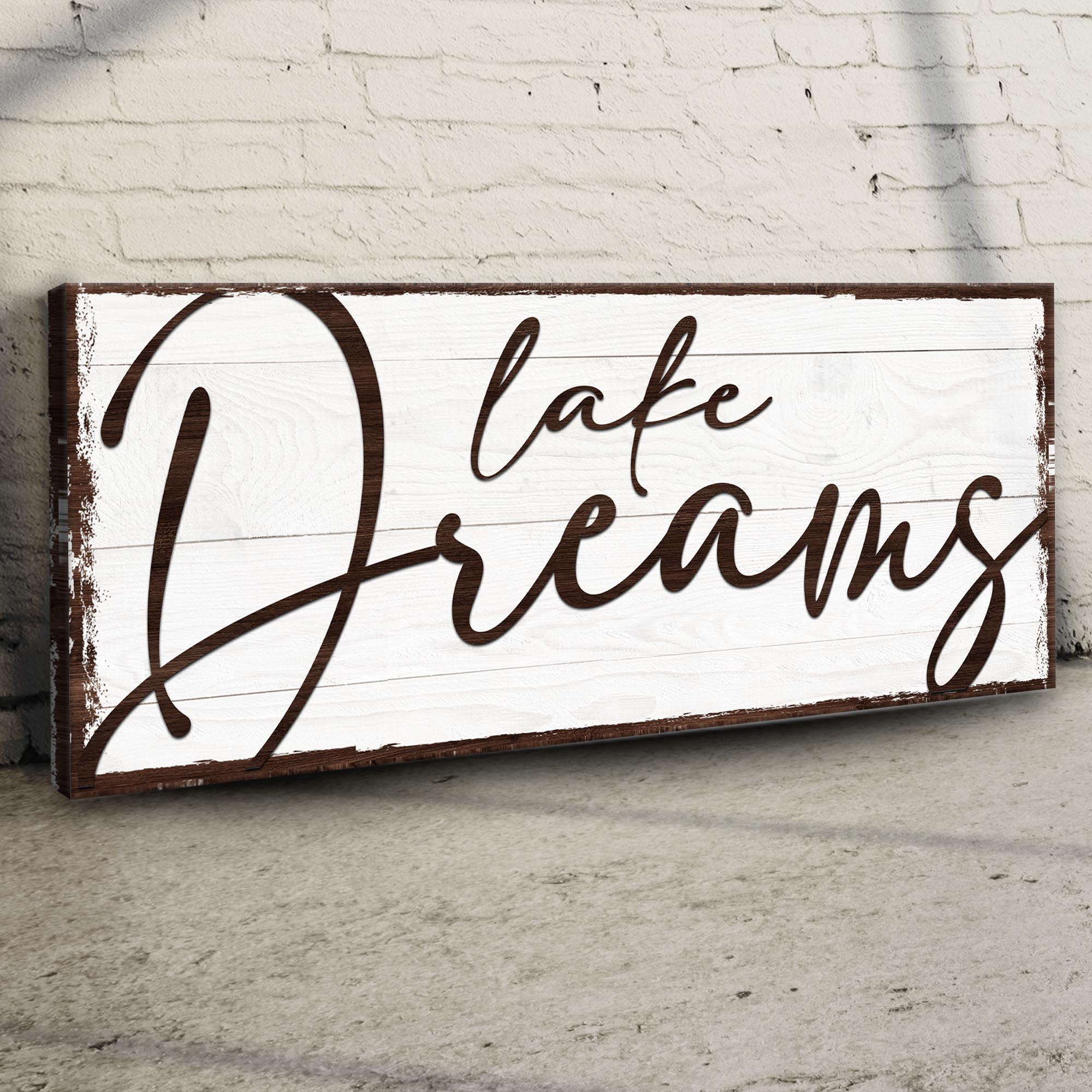 Lake Dreams Sign on sale at MyriadMart