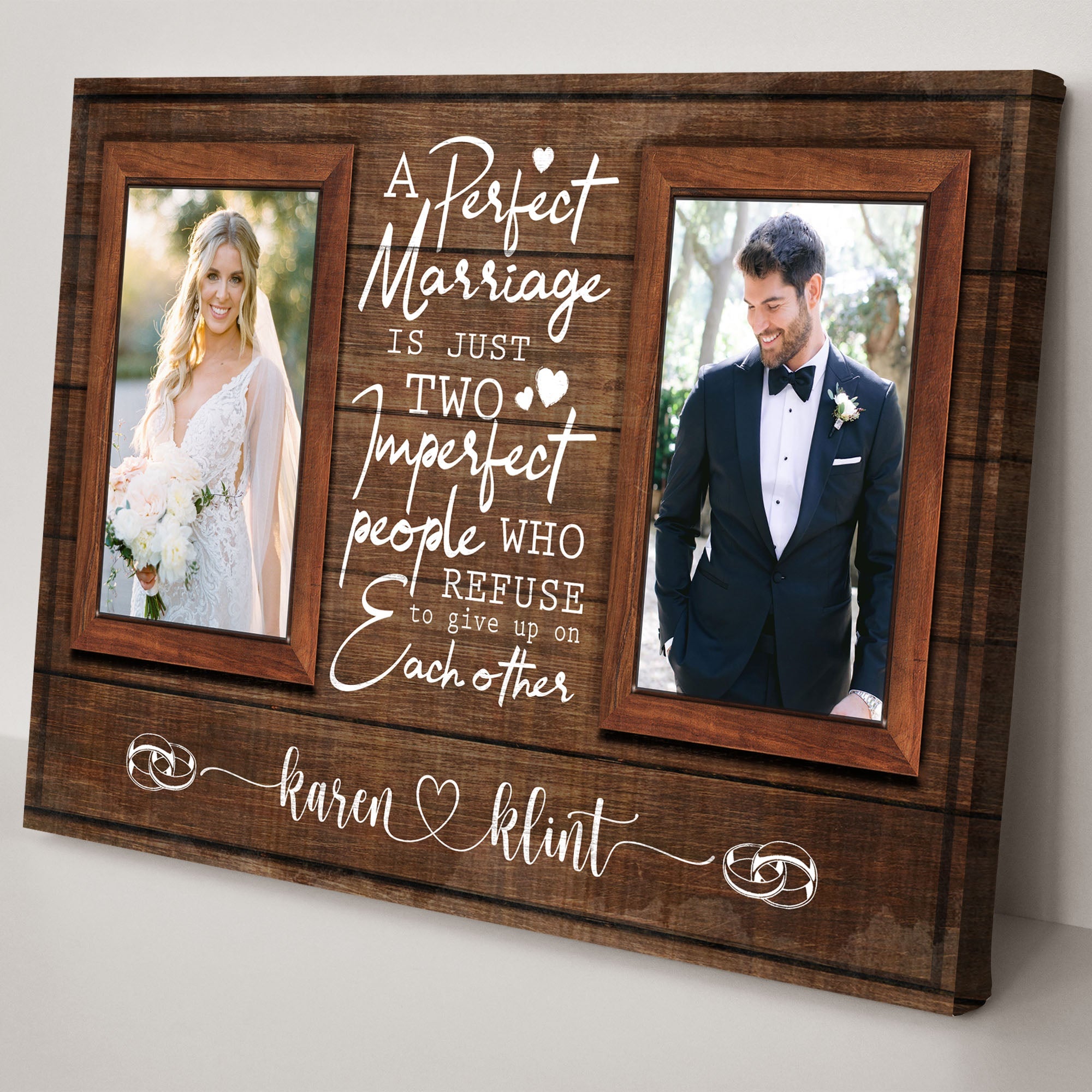 A Perfect Marriage Is Just Two Imperfect People Sign on sale at MyriadMart