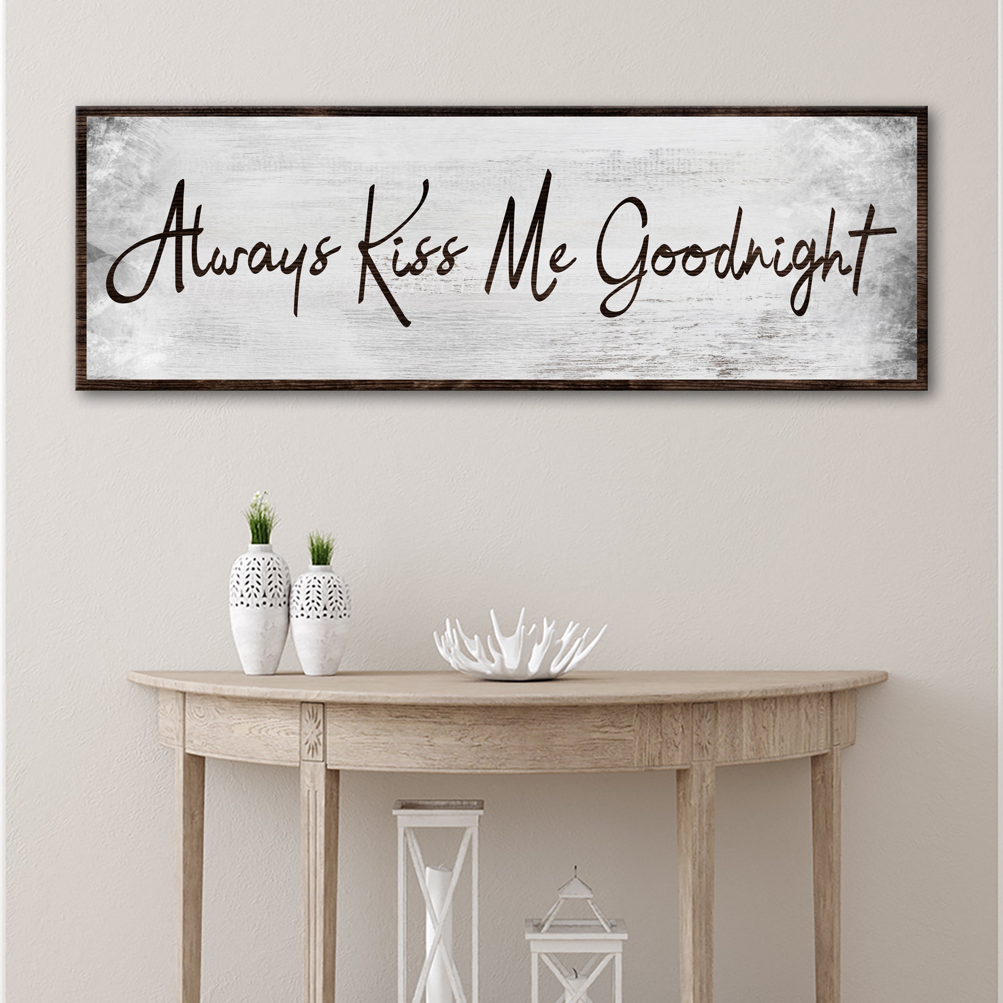 Always Kiss Me Goodnight Sign IV on sale at MyriadMart