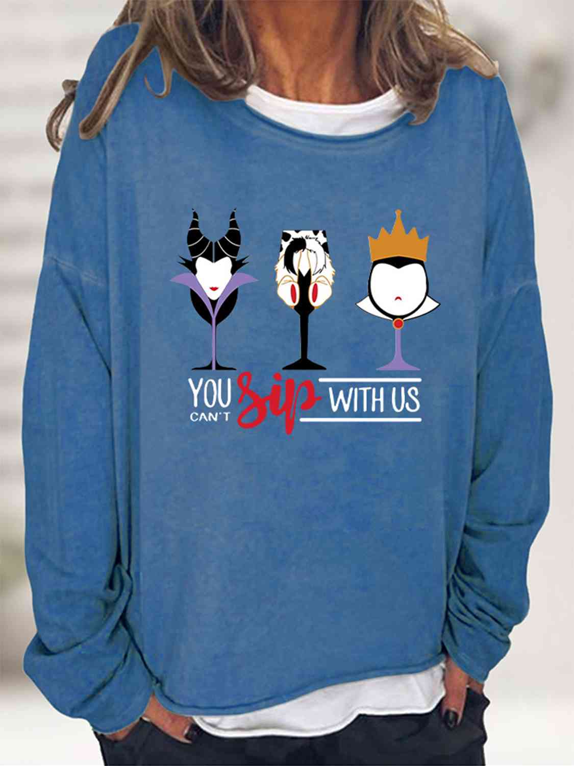 Full Size YOU CAN'T SIP WITH US Graphic Sweatshirt, MyriadMart